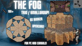 THE FOG TUTORIAL•TRIO/SMALL GROUP BASE•6X BUNKER•OPEN CORE•MINI CHINA WALL•WIDE GAP•BASEDESIGN 2023