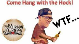 Come Hang With Hock!! | My Bourbon Journey