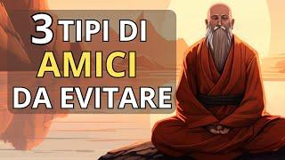 3 Amici a cui devi dire addio - Una storia buddista che cambierà la tua vita