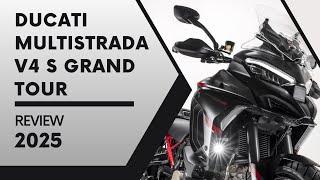 All New Ducati Multistrada V4 S Grand Tour 2025 Review