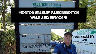 Morton Stanley Park Redditch Walk And new cafe