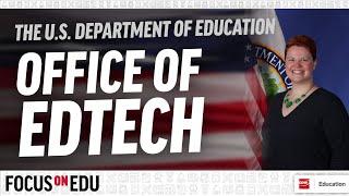 Kristina Ishmael - Life at the U.S. Department of Education Office of EdTech