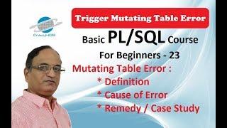 Mutating Trigger in Oracle - (Visit description for more info)
