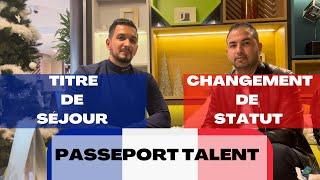 Titre de séjour Talent - Passeport Talent : informations exclusives!! 