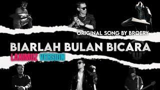 Broery Marantika - Biarlah Bulan Bicara (Cover by Laximuz) Rock Version 