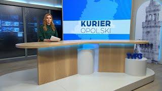 „Kurier Opolski” – wydanie główne, 28 stycznia 2025. Zobacz program