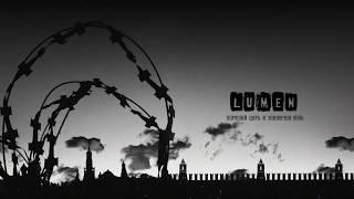 LUMEN - "Хороший царь и знакомая вонь» ( 2020 )