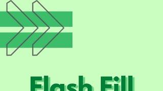 Excel Flash Fill