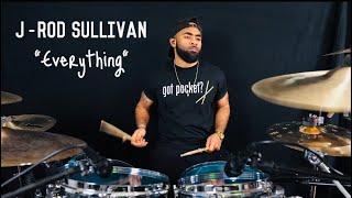 J-rod Sullivan - "Everything" (Produced by J-rod)