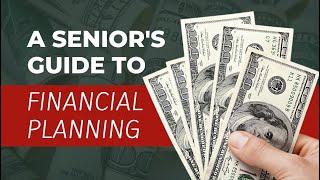 Secure Your Future: Smart Financial Planning for Seniors