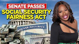 SENATE PASSES SOCIAL SECURITY FAIRNESS ACT: BACKPAY OF MONEY + GOVERNMENT SHUTDOWN BILL, SNAP & MORE