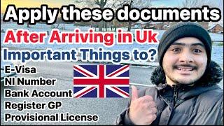 Things to do after arriving in UK | Apply NI Number, Open Bank Account, Apply Evisa , Apply License