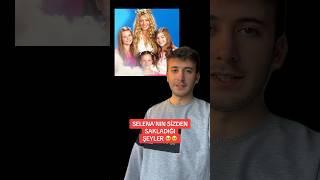 Selena hakkında bilinmeyenler #selena