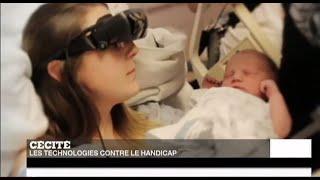 Des technologies pour aider les malvoyants - #TECH24