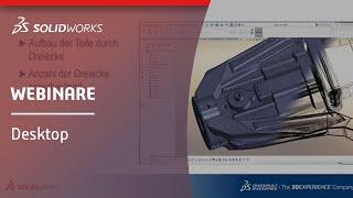 SOLIDWORKS MBD Webinar: Ohne Umwege in die Fertigung