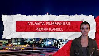 Atlanta's Filmmakers | Meet Actor Jenna Kanell