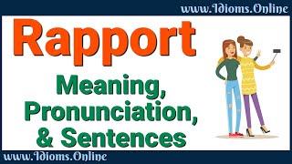 Rapport Meaning and Pronunciation | Advanced  English Vocabulary