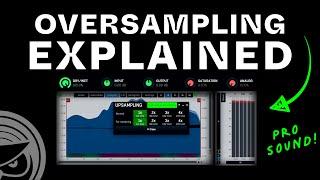 Oversampling Explained