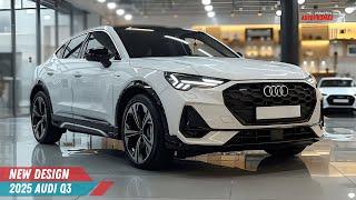 The 2025 Audi Q3: The Perfect Blend of Sportiness and Luxury