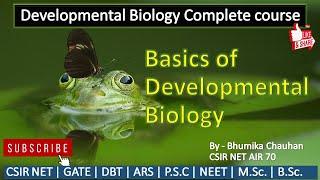 Developmental Biology Complete Course | Part-1 | CSIR NET 2021 | Deepshikha Goswami