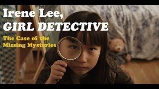 Irene Lee, Girl Detective | 2014 | Yulin Kuang