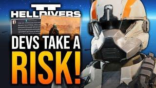 Helldivers 2 - Devs Take A Risk, Nerfs Coming & Buff!