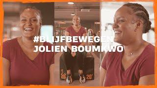 #BlijfBewegen - Jolien Boumkwo