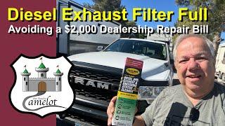 Diesel Exhaust Filter Full… Dealership wants $2000 to fix it!!