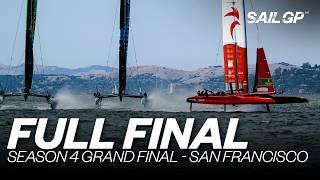 Full Final | SailGP Season 4 Grand Final |  v  v  | SailGP