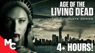 Age Of The Living Dead | Full Movie | Complete Series | Apocalyptic Vampire