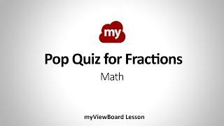 Whiteboard Lesson - Pop Quiz for Fractions