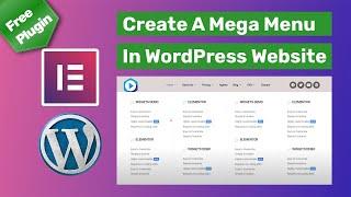 How To Create a Mega Menu In WordPress With Elementor and Elementskit | Free Plugins