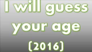 I will guess your age (2016) - guessing number trick