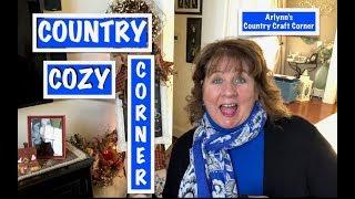 COUNTRY COZY CORNER - DECORATE WITH ME