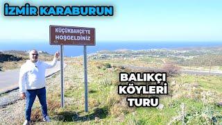 İzmir Karaburun'un Balıkçı Köyleri KÜÇÜKBAHÇE , SALMAN , PARLAK ! Çok Fazla Çupra Varmış!