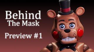 [BLENDER/FNAF] Behind The Mask Preview #1 (READ DESC)