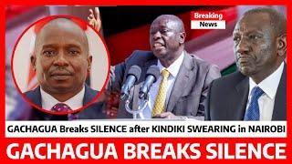 Just Now‼️Gachagua BREAKS SILENCE after KINDIKI Swearing NAIROBI sends MESSAGE to KIKUYU and KENYANS