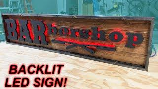 Making a Custom LED Sign for a Barbershop