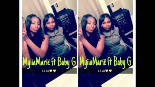 MyiiaMarie Ft Baby G "Shit Too Real"