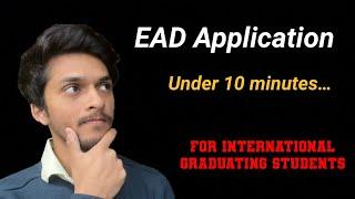 File EAD Card application online under 10 minutes | International Graduating Students | I-765 online