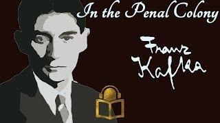 In The Penal Colony by Franz Kafka, unabridged audiobook, read by Peter Yearsley