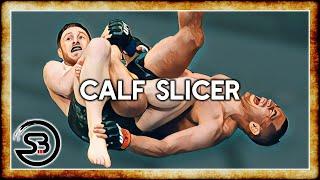 The Calf Slicer & Calf Crusher - Technique Breakdown