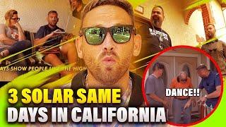 DOOR TO DOOR SALES 3 SOLAR SAME DAYS IN CALIFORNIA