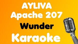 AYLIVA x Apache 207 • Wunder • Karaoke