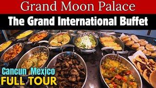 Grand international Buffet | Grand Moon Palace | Cancun Mexico | Info | Options | Tips | 2024