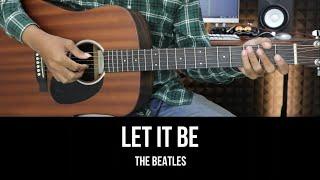 Let It Be - The Beatles | EASY Guitar Tutorial with Chords / Lyrics