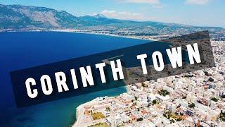 Corinth Town by drone - Miasto Korynt | GREECE 