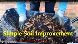 Grow Vegetables  Making a rustic bucket and bag mix. Simple soil improvement.