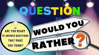 Would You Rather Questions | Trivia Games | Direct Trivia