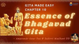 Bhagavad Gita | Essence of Gita | Krishna is the Original Source | Chapter-10 |